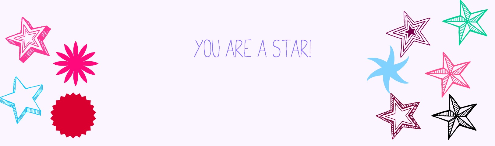 You are star